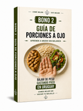 Bono 2 — Guía de porciones a ojo